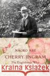 'Cherry' Ingram Naoko Abe 9781784742027 Vintage Publishing