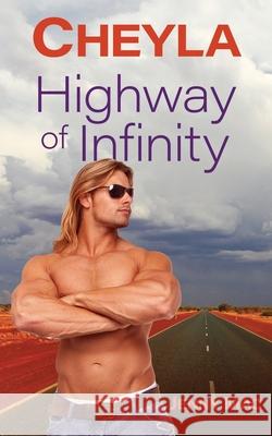 Cheyla: Highway of Infinity: Rural Romance Outback Australia Mac, Jenny 9780648353638 Mac Books - książka