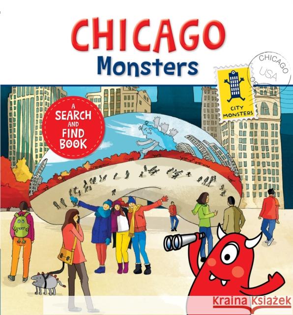 Chicago Monsters: A Search-And-Find Book Carine Laforest Lucile Dani 9782924734018 City Monsters - książka