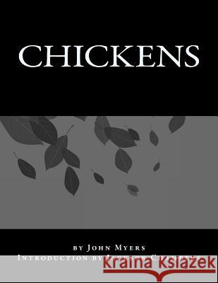Chickens John Myers Jackson Chambers 9781537507460 Createspace Independent Publishing Platform - książka