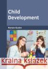 Child Development Roman Gustin 9781682857526 Willford Press