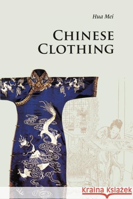 Chinese Clothing Mei Hua 9780521186896  - książka