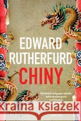Chiny RUTHERFURD EDWARD 9788381439336 CZARNA OWCA - książka