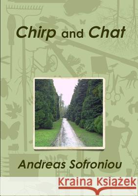 Chirp and Chat Andreas Sofroniou 9781291750553 Lulu.com - książka