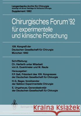 Chirurgisches Forum '92 Für Experimentelle Und Klinische Forschung: 109. Kongreß Der Deutschen Gesellschaft Für Chirurgie, München, 21.-25. April 1992 Herfarth, s. 9783540553120 Not Avail - książka