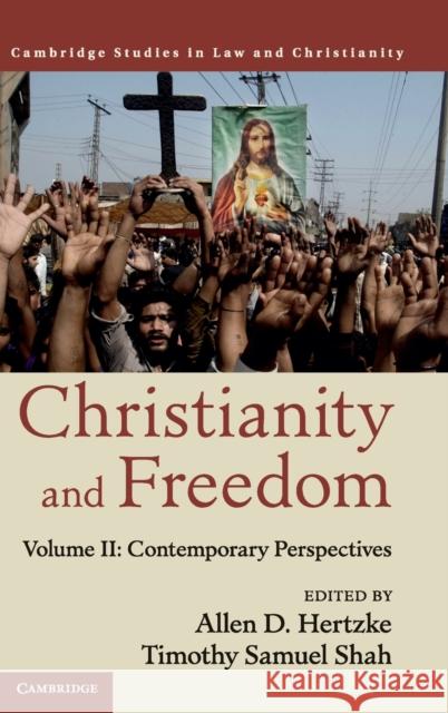 Christianity and Freedom: Volume 2, Contemporary Perspectives Hertzke, Allen D. 9781107124721 Cambridge University Press - książka