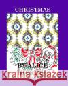 Christmas: Christmas Hickey, Alice Daena 9781034098706 Blurb