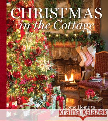 Christmas in the Cottage: Come Home to Comfort & Joy Cooper, Cindy 9780978548957 83 Press - książka