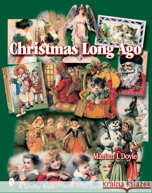 Christmas Long Ago  9780764323577 Schiffer Publishing - książka