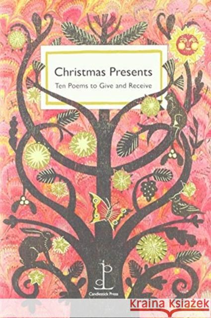Christmas Presents: Ten Poems to Give and Receive Various Authors 9781907598951 Candlestick Press - książka