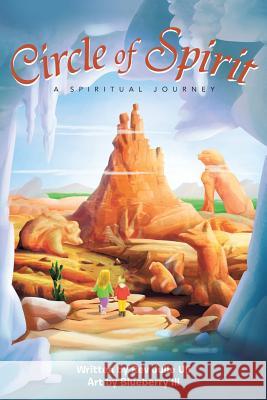 Circle of Spirit: A Spiritual Journey Julie Uli 9781452520520 Balboa Press - książka