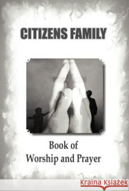 Citizens Family Worship Book Wildfire D-Favour Sharon D-Favour Uche Blessing Okafor 9789789194469 Wildfire Publishing House - książka