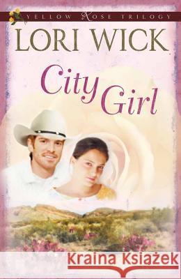 City Girl Lori Wick 9780736922425 Harvest House Publishers,U.S. - książka
