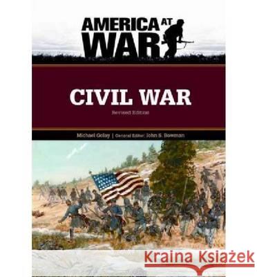 Civil War : Revised Edition Michael Golay General Editor John S Bowm 9780816081905 Chelsea House Publications - książka