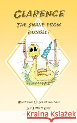 Clarence. The Snake from Dunolly Day, Susan 9781512049725 Createspace - książka