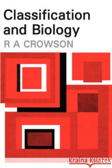 Classification and Biology R. A. Crowson 9780202309057 Aldine - książka