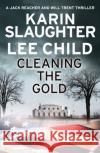 Cleaning the Gold Lee Child 9780008358938 HarperCollins Publishers