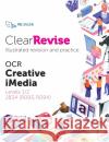 ClearRevise OCR Creative iMedia Levels 1/2 J834  9781910523278 PG Online Limited