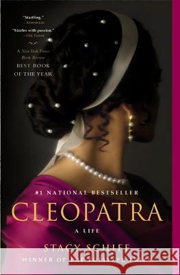 Cleopatra: A Life Stacy Schiff 9780316001946 Back Bay Books - książka