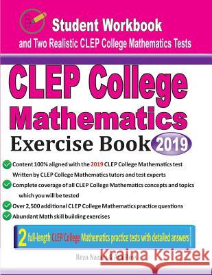 CLEP College Mathematics Exercise Book: Student Workbook and Two Realistic CLEP College Mathematics Tests Ava Ross Reza Nazari 9781970036817 Effortless Math Education - książka
