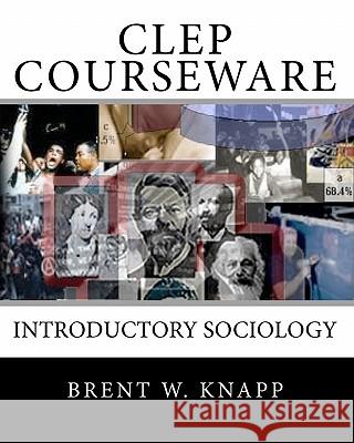 CLEP Courseware: Introductory Sociology Brent W. Knapp 9780979851612 Perfect Score Software, Incorporation - książka