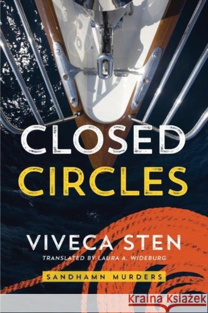 Closed Circles Viveca Sten Laura A. Wideburg 9781503953888 Amazon Publishing - książka
