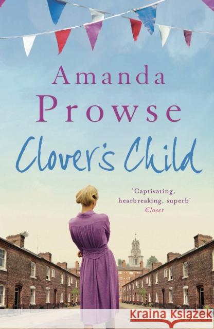Clover's Child Amanda Prowse 9781781854266 Head Of Zeus - książka