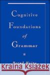 Cognitive Foundations of Grammar Bernd Heine 9780195102512 Oxford University Press, USA