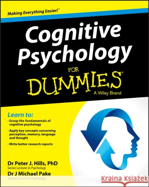 Cognitive Psychology For Dummies Michael Pake 9781119953210 John Wiley & Sons Inc - książka
