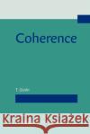 Coherence T. (University of Oregon) Givon 9789027207494 John Benjamins Publishing Co