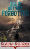 Cold But Not Forgotten Rj Waters 9781509226498 Wild Rose Press