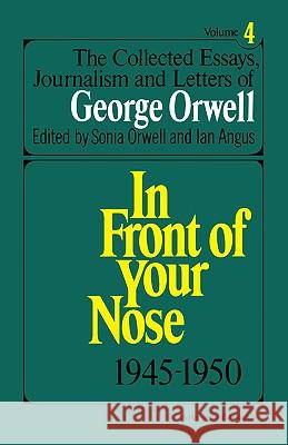 Collected Essays, Journalism and Letters of George Orwell, Vol. 4, 1945-1950 Orwell, George 9780156186230 Harvest/HBJ Book - książka