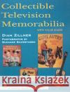Collectible Television Memorabilia Dian Zillner 9780764301629 Schiffer Publishing