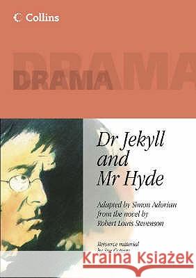Collins Drama – Dr Jekyll and Mr Hyde Robert Louis Stevenson, Sue Cottam, Simon Adorian 9780003230789 HarperCollins Publishers - książka