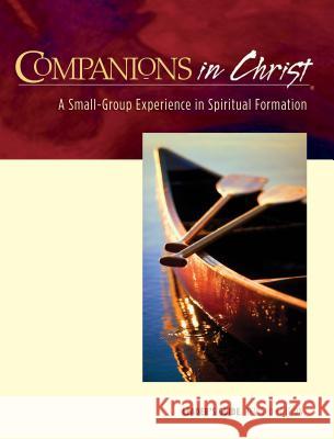 Companions in Christ Leader's Guide: A Small-Group Experience in Spiritual Formation Bryant, Stephen D. 9780835898409 Upper Room Books - książka