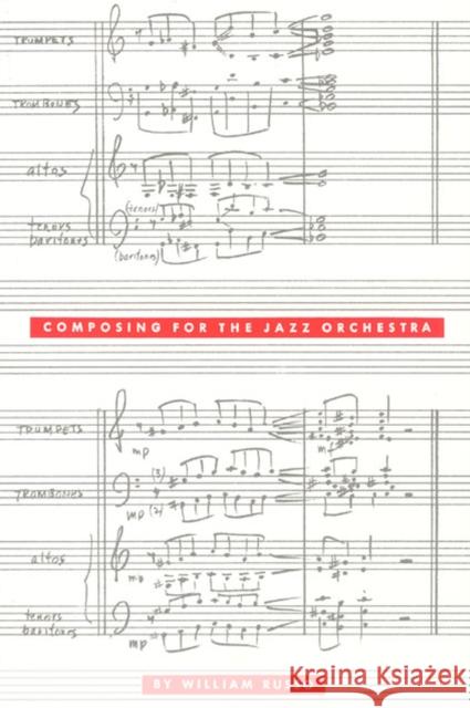 Composing for the Jazz Orchestra William Russo 9780226732091 University of Chicago Press - książka