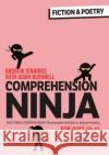 Comprehension Ninja for Ages 10-11: Fiction & Poetry: Comprehension worksheets for Year 6 Adam (Professional author, UK) Bushnell 9781472989918 Bloomsbury Publishing PLC