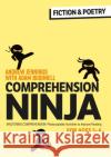 Comprehension Ninja for Ages 5-6: Fiction & Poetry: Comprehension worksheets for Year 1 Adam (Professional author, UK) Bushnell 9781472989819 Bloomsbury Publishing PLC
