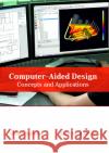 Computer-Aided Design: Concepts and Applications Gilbert Knowles 9781635496789 Larsen and Keller Education