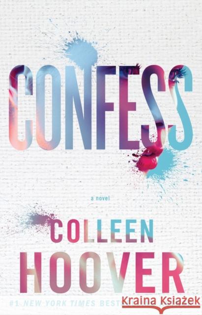 Confess Colleen Hoover 9781476791456 Atria Books - książka