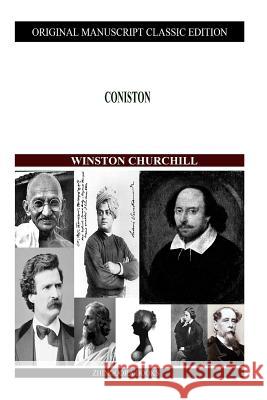 Coniston Winston Churchill 9781480021549 Createspace - książka