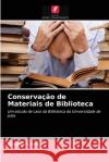 Conservação de Materiais de Biblioteca George Lemi 9786203174175 Edicoes Nosso Conhecimento