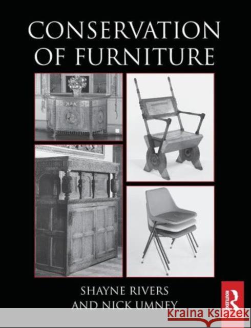 Conservation of Furniture Shayne Rivers Nick Umney 9780415657907 Routledge - książka