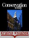 Conservation Today: Conservation in Britain Since 1975 Pearce, David 9780415039147 Routledge