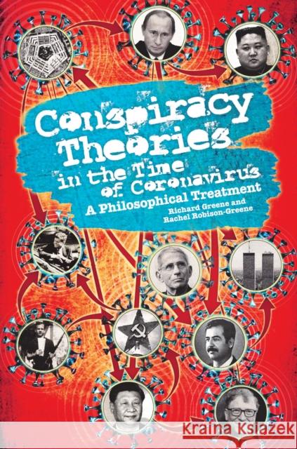 Conspiracy Theories in the Time of Coronavirus: A Philosophical Treatment Robison-Greene, Rachel 9781637700068 Open Universe - książka