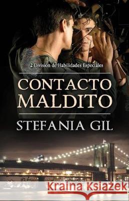 Contacto maldito: Romance, misterio, detectives, sobrenatural Gil, Stefania 9781092332033 Independently Published - książka