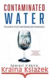 Contaminated Water  9781536184594 Nova Science Publishers Inc