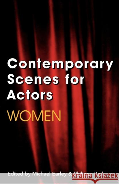 Contemporary Scenes for Actors Earley, Michael 9780413701107 A & C BLACK PUBLISHERS LTD - książka