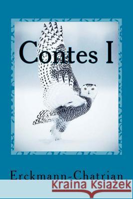 Contes I: L'oreille de Ia chouette Sir Angels 9781542679145 Createspace Independent Publishing Platform - książka