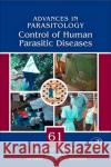 Control of Human Parasitic Diseases: Volume 61 Molyneux, David 9780120317653 Academic Press